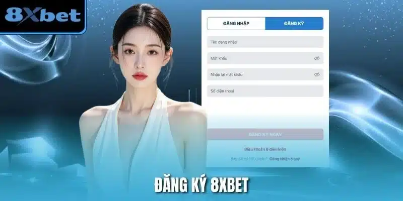 Đăng Ký 8xbet