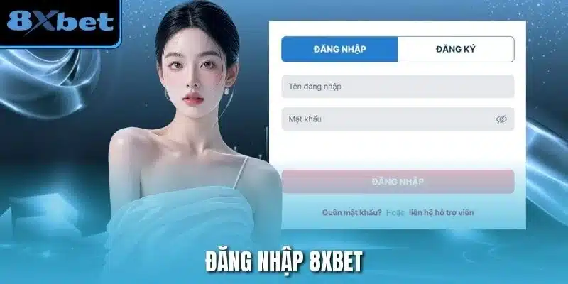 Đăng nhập 8xbet